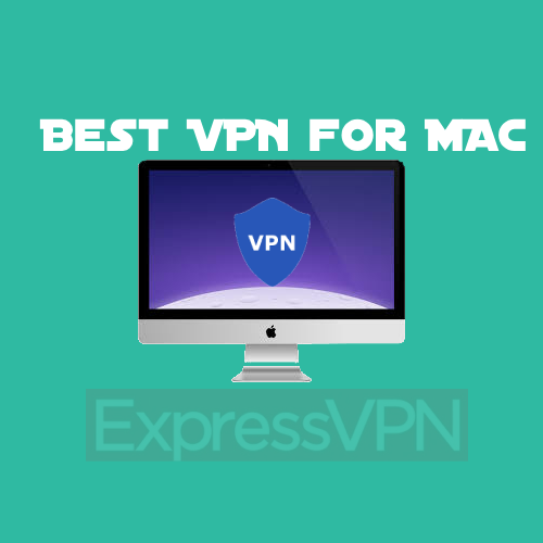 best vpn for mac