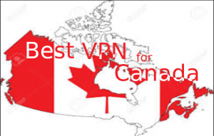 Best VPN for Canada for Absolute Privacy in 2020
